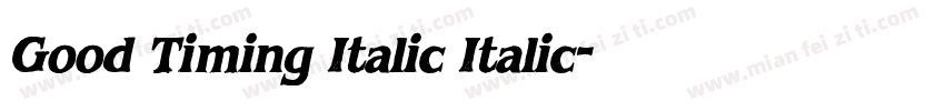 Good Timing Italic Italic字体转换